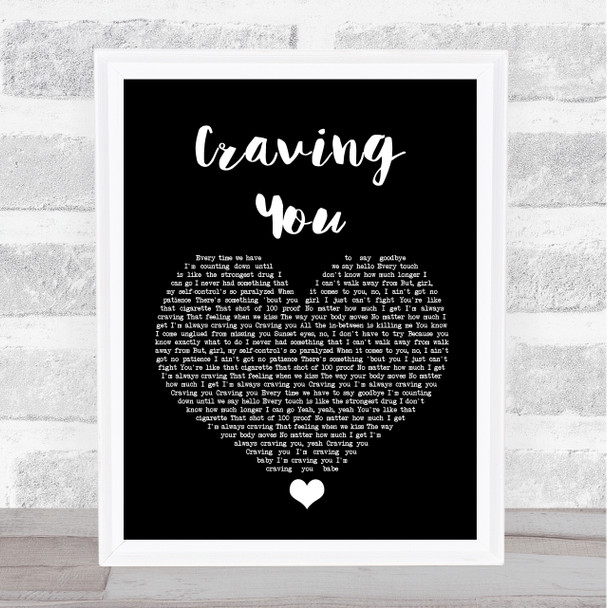 Thomas Rhett Craving You Black Heart Song Lyric Wall Art Print