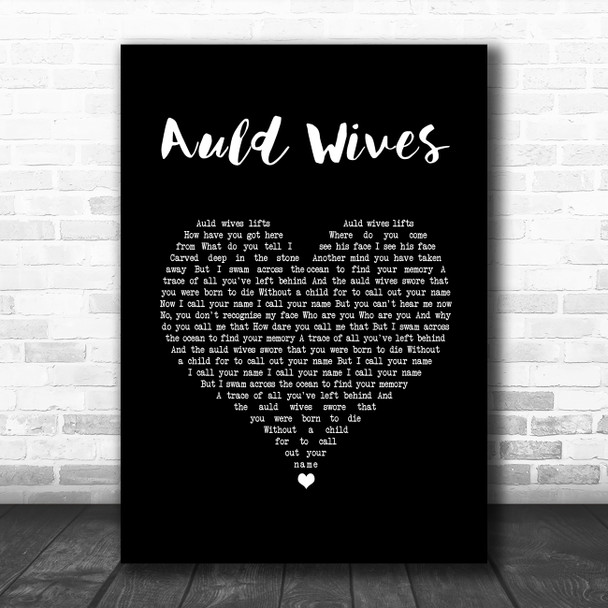 Bear's Den Auld Wives Black Heart Song Lyric Wall Art Print