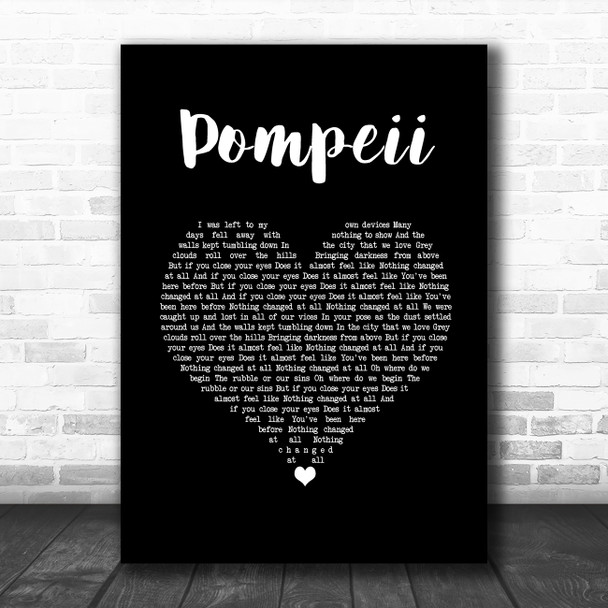 Bastille Pompeii Black Heart Song Lyric Wall Art Print