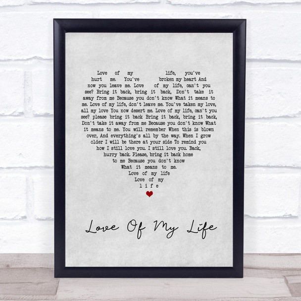 Queen Love Of My Life Grey Heart Song Lyric Music Wall Art Print