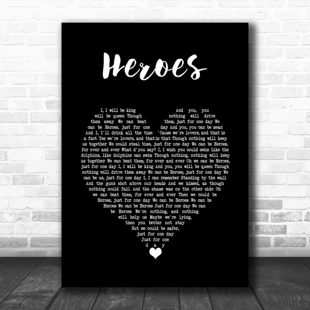 David Bowie Heroes Black Heart Song Lyric Wall Art Print David Bowie Heroes Black Heart Song Lyric Wall Art Print