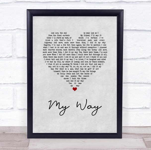 Frank Sinatra My Way Grey Heart Song Lyric Music Wall Art Print