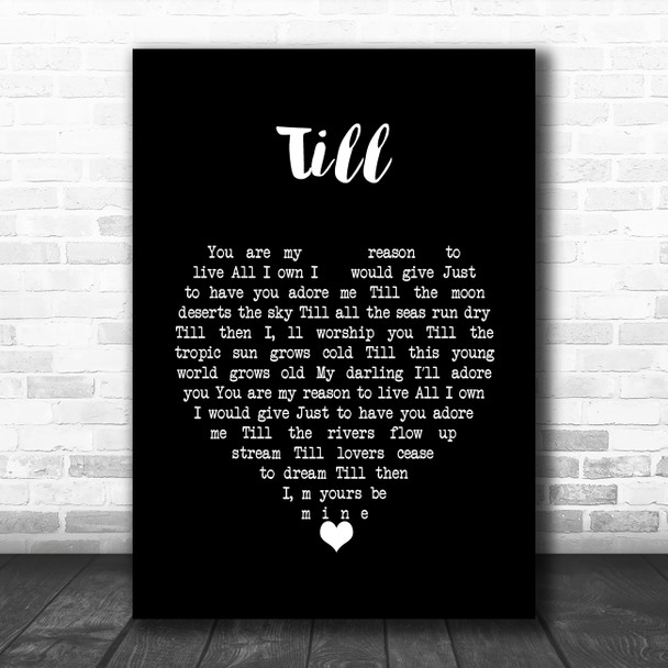 Tom Jones Till Black Heart Song Lyric Wall Art Print