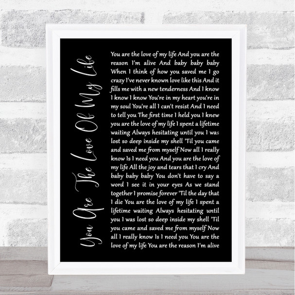 Sammy Kershaw You Are The Love Of My Life Black Script Song Lyric Wall Art Print