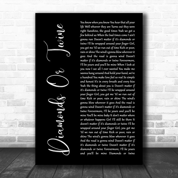 Ryan Hurd Diamonds Or Twine Black Script Song Lyric Wall Art Print