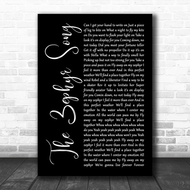 Red Hot Chili Peppers The Zephyr Song Black Script Song Lyric Wall Art Print