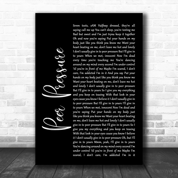 James Bay Peer Pressure Black Script Song Lyric Wall Art Print