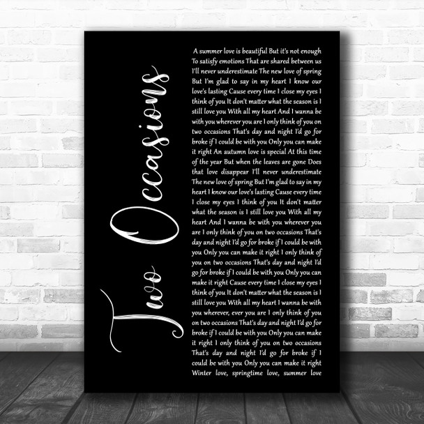 Silk Two Occasions Black Script Song Lyric Wall Art Print