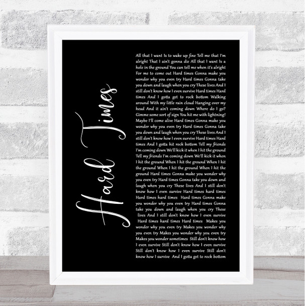 Paramore Hard Times Black Script Song Lyric Wall Art Print