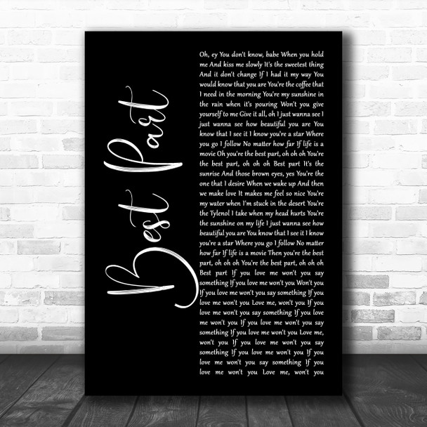 Daniel Caesar Best Part Black Script Song Lyric Wall Art Print