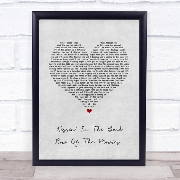 The Drifters Kissin' In The Back Row Of The Movies Grey Heart Song Lyric Wall Art Print