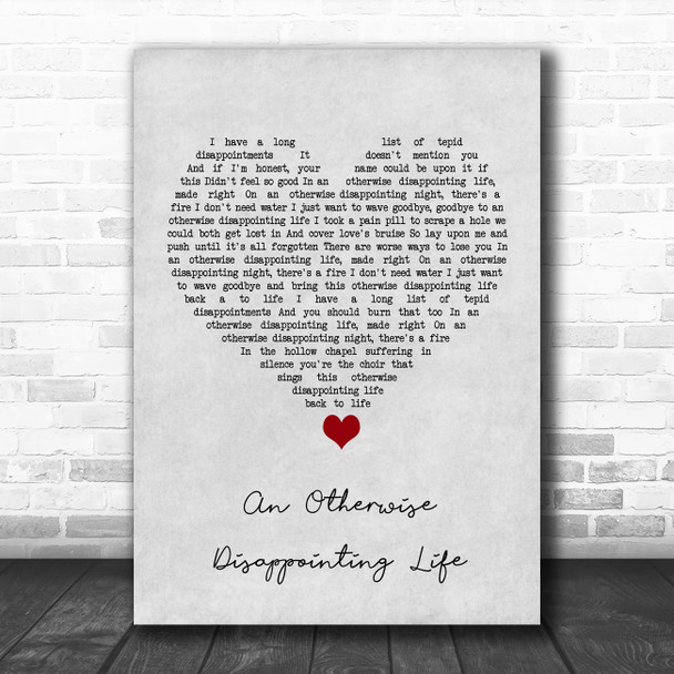 Frightened Rabbit An Otherwise Disappointing Life Grey Heart Song Lyric Wall Art Print