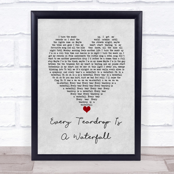 Coldplay Every Teardrop Is A Waterfall Grey Heart Song Lyric Wall Art Print