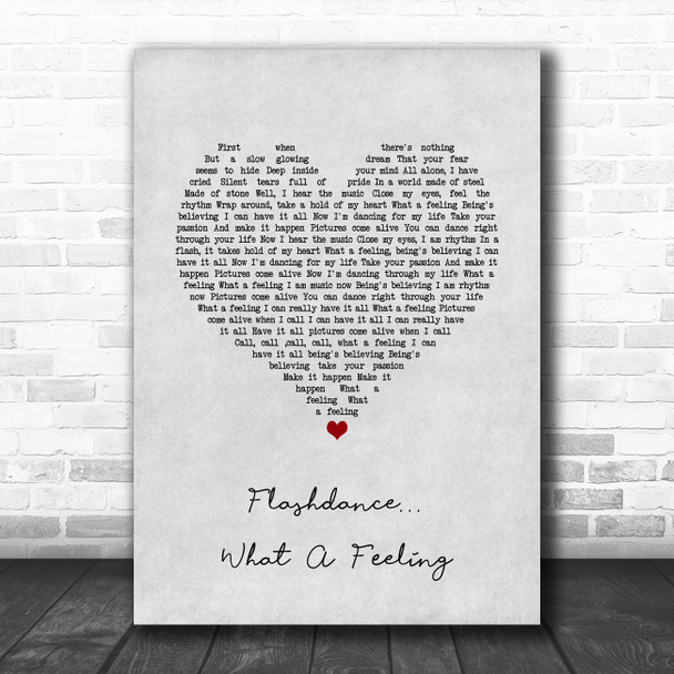 Irene Cara Flashdance... What A Feeling Grey Heart Song Lyric Wall Art Print