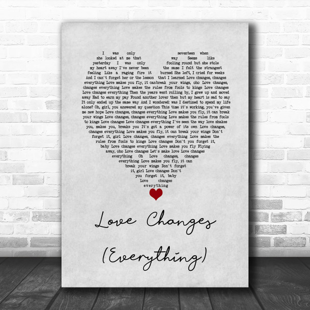 Climie Fisher Love Changes (Everything) Grey Heart Song Lyric Wall Art Print