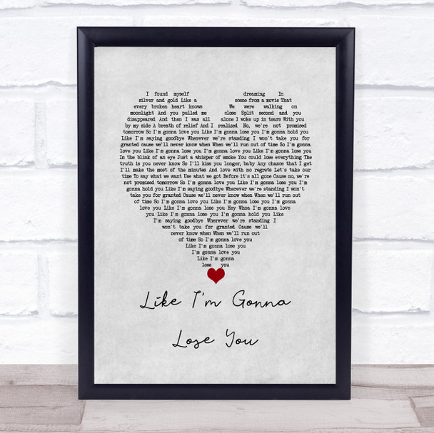 Meghan Trainor & John Legend Like I'm Gonna Lose You Grey Heart Song Lyric Wall Art Print