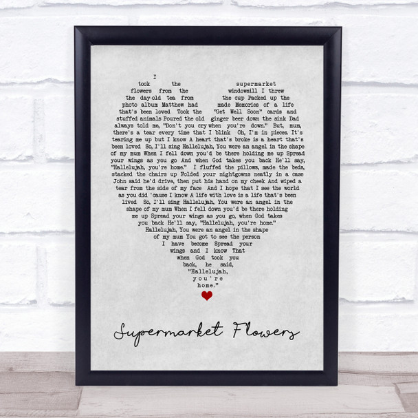 Supermarket Flowers Ed Sheeran Grey Heart Song Lyric Music Wall Art Print