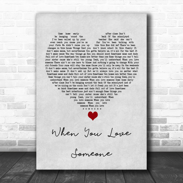 James TW When You Love Someone Grey Heart Song Lyric Wall Art Print