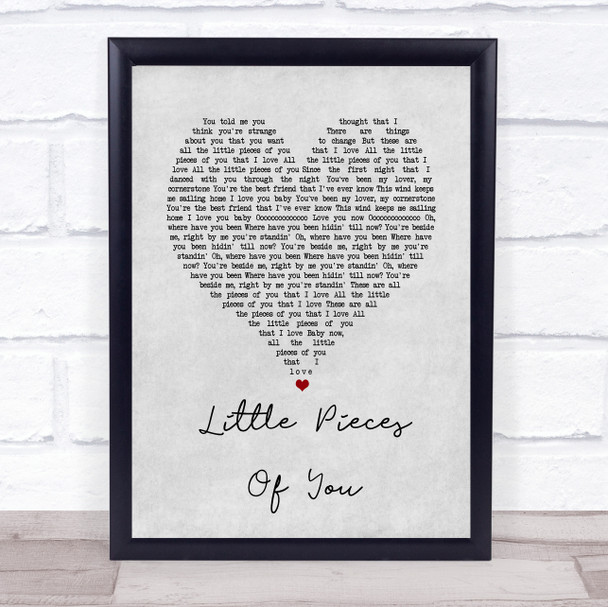 Ben Hartley Little Pieces Of You Grey Heart Song Lyric Wall Art Print