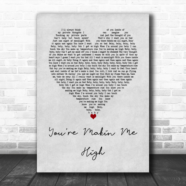 Toni Braxton You're Makin Me High Grey Heart Song Lyric Wall Art Print