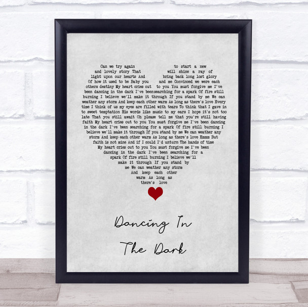 Micky Modelle Dancing In The Dark Grey Heart Song Lyric Wall Art Print