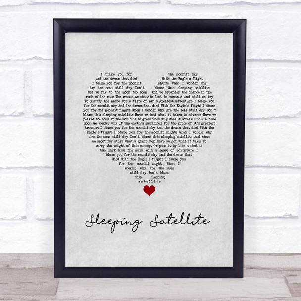 Tasmin Archer Sleeping Satellite Grey Heart Song Lyric Wall Art Print