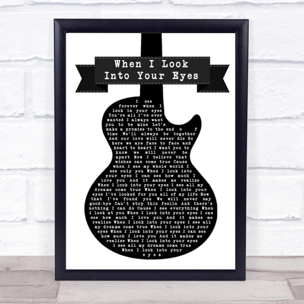 Firehouse When I Look Into Your Eyes Black & White Guitar Song Lyric Music Wall Art Print