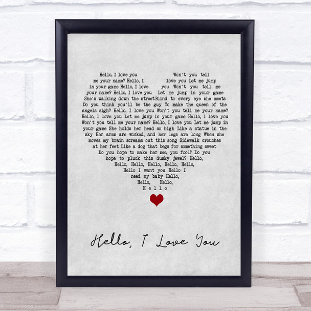 The Doors Hello, I Love You Grey Heart Song Lyric Wall Art Print