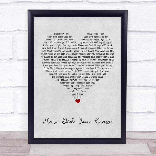 Chiqui Pineda How Did You Know Grey Heart Song Lyric Wall Art Print