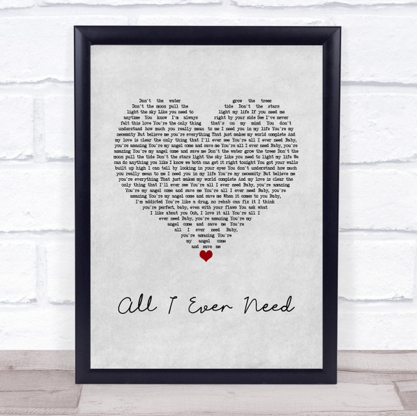 Austin Mahone All I Ever Need Grey Heart Song Lyric Wall Art Print