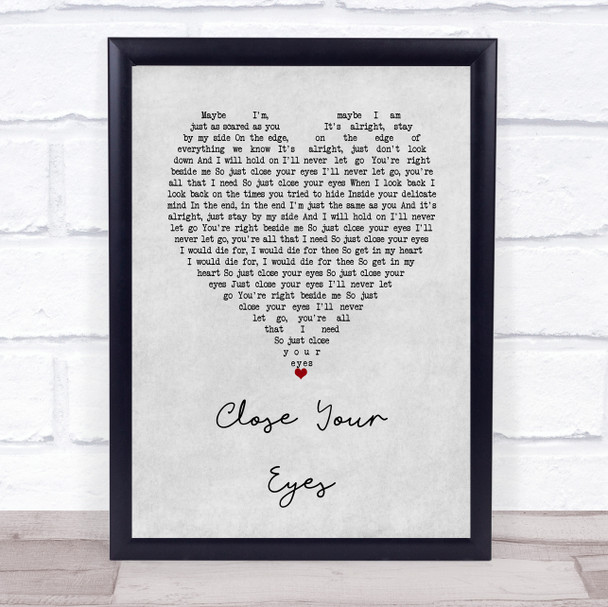 Rhodes Close Your Eyes Grey Heart Song Lyric Wall Art Print