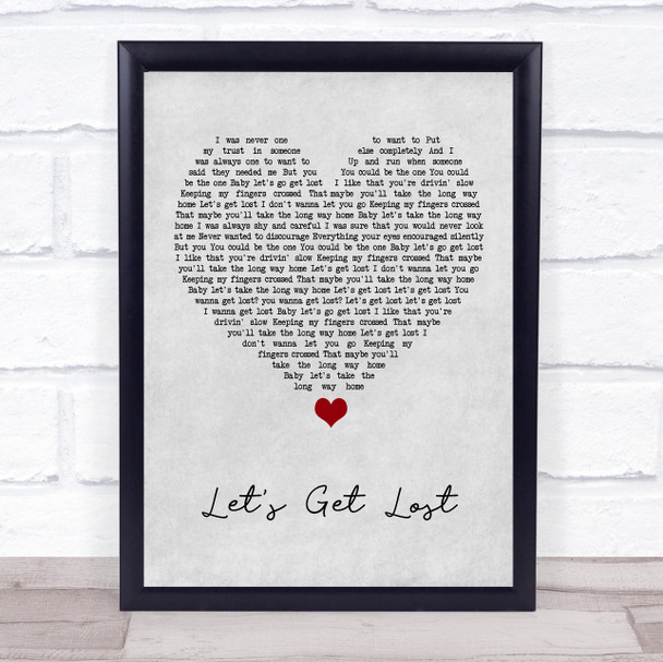 Carly Rae Jepsen Let's Get Lost Grey Heart Song Lyric Wall Art Print