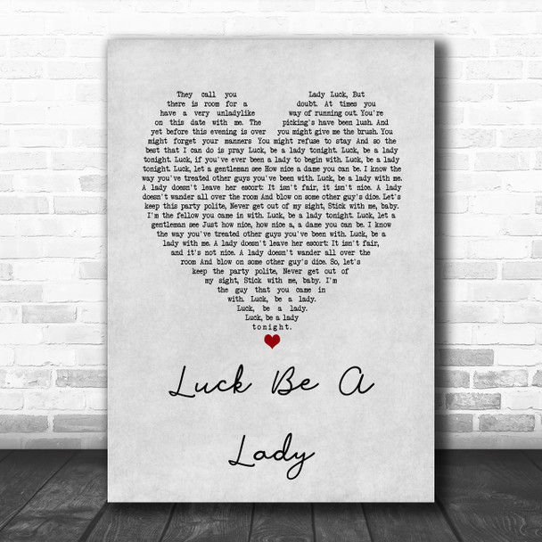 Frank Sinatra Luck Be A Lady Grey Heart Song Lyric Wall Art Print