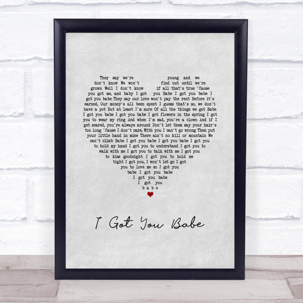 Sonny & Cher I Got You Babe Grey Heart Song Lyric Wall Art Print