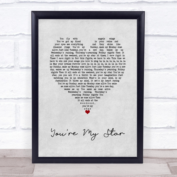 Stereophonics You're My Star Grey Heart Song Lyric Wall Art Print