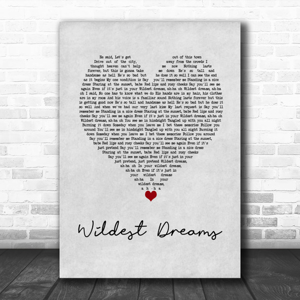 Taylor Swift Wildest Dreams Grey Heart Song Lyric Wall Art Print