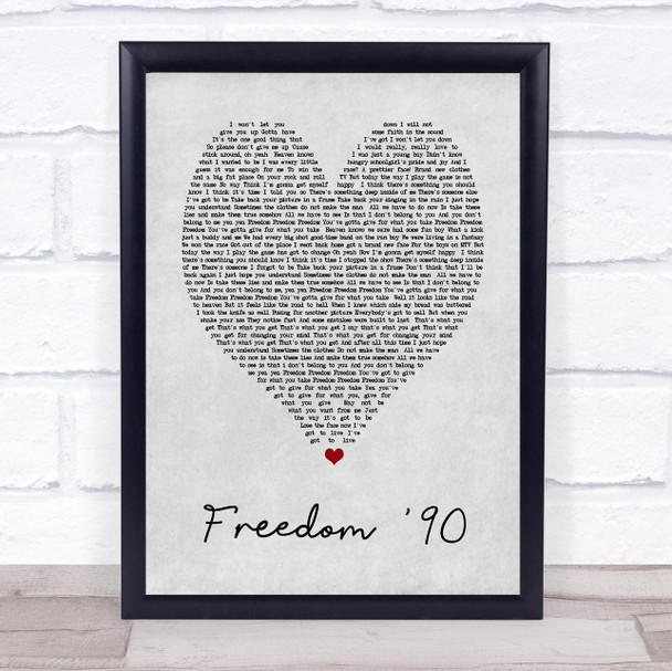 George Michael Freedom '90 Grey Heart Song Lyric Music Wall Art Print