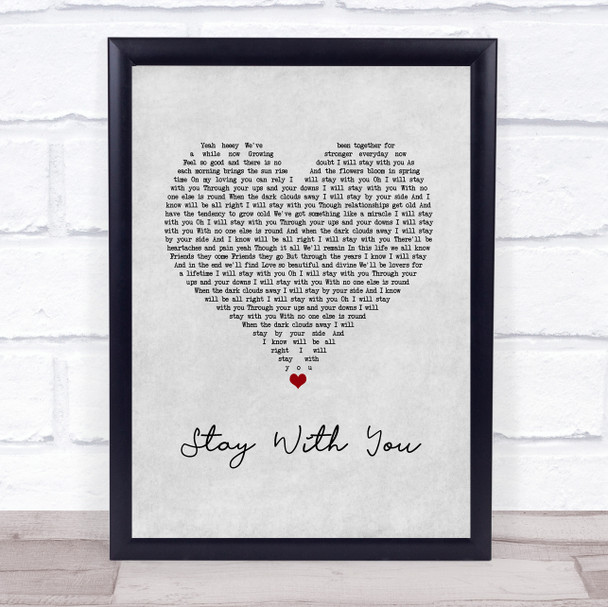 Tarrus Riley Stay With You Grey Heart Song Lyric Wall Art Print