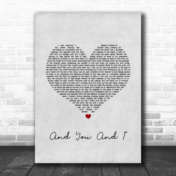 Yes And You And I Grey Heart Song Lyric Wall Art Print
