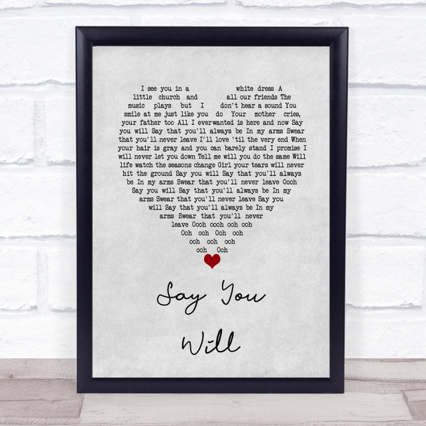 Hearts & Colors Say You Will Grey Heart Song Lyric Wall Art Print