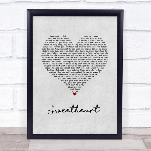 Thomas Rhett Sweetheart Grey Heart Song Lyric Wall Art Print