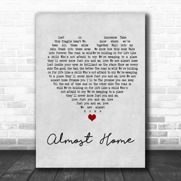 Alex & Sierra Almost Home Grey Heart Song Lyric Music Wall Art Print