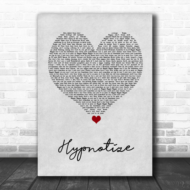 Notorious B.I.G. Hypnotize Grey Heart Song Lyric Wall Art Print