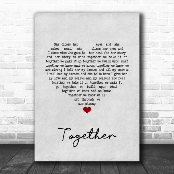 O C Smith Together Grey Heart Song Lyric Wall Art Print