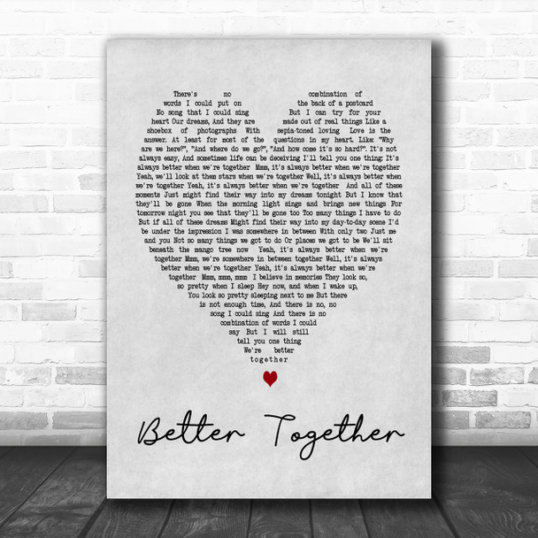 Better Together Jack Johnson Grey Heart Song Lyric Music Wall Art Print