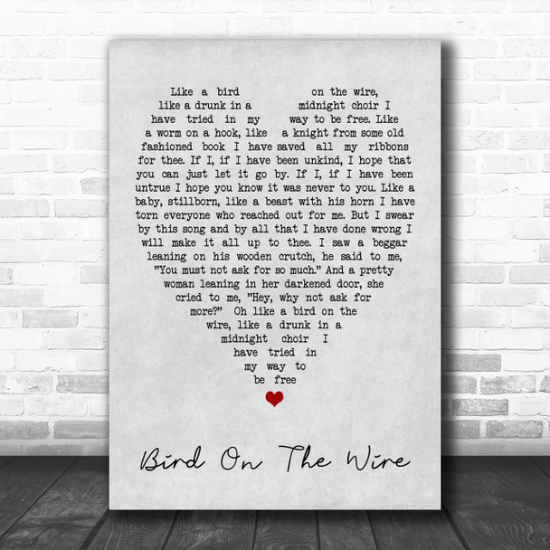Bird On The Wire Leonard Cohen Grey Heart Song Lyric Music Wall Art Print