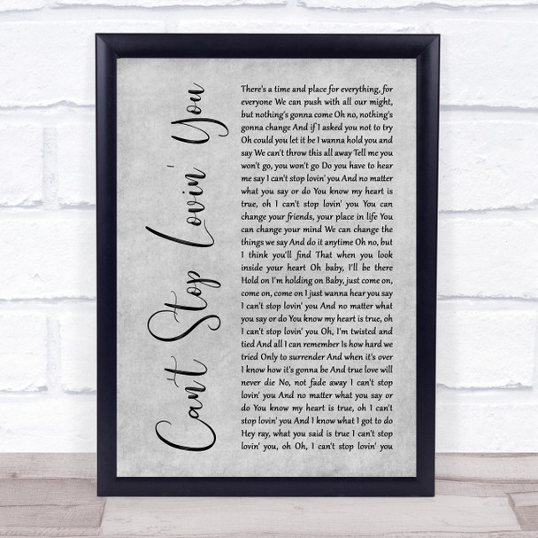 Van Halen Can't Stop Lovin' You Grey Rustic Script Song Lyric Wall Art Print