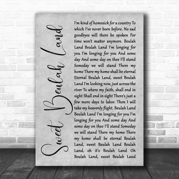 Squire Parsons Sweet Beulah Land Grey Rustic Script Song Lyric Wall Art Print