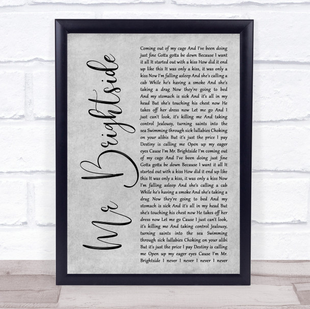 The Killers Mr Brightside Grey Rustic Script Song Lyric Wall Art Print