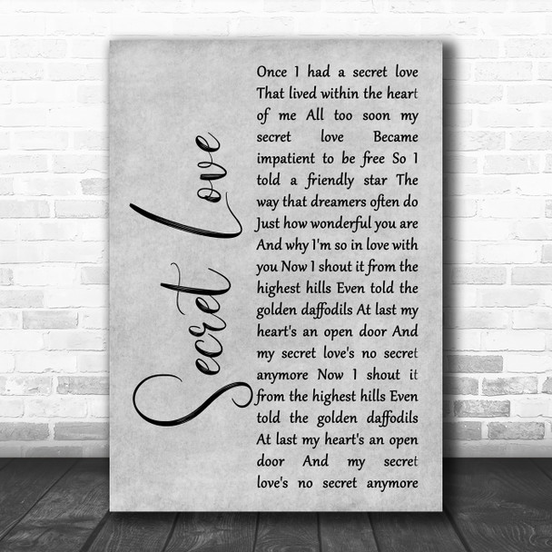 Doris Day Secret Love Grey Rustic Script Song Lyric Wall Art Print